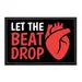 Pull Patch Let The Beat Drop patch velcro 1 stk