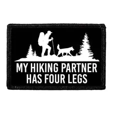 Pull Patch My Hiking Partner Has Four Legs patch velcro