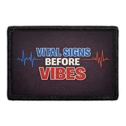 Pull Patch Vital Signs Before Vibes patch 3x2 EMS velcro