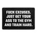 Pull Patch Fuck Excuses Gym velcropatch