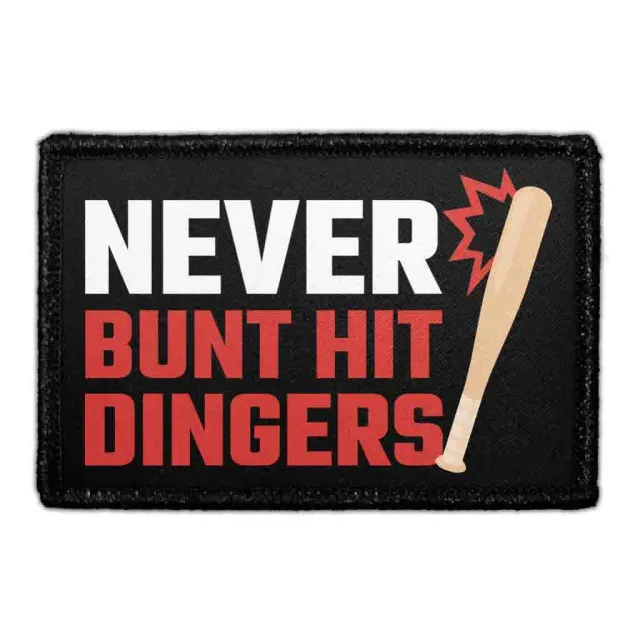 Pull Patch Never Bunt Hit Dingers patch baseball 76x51 mm