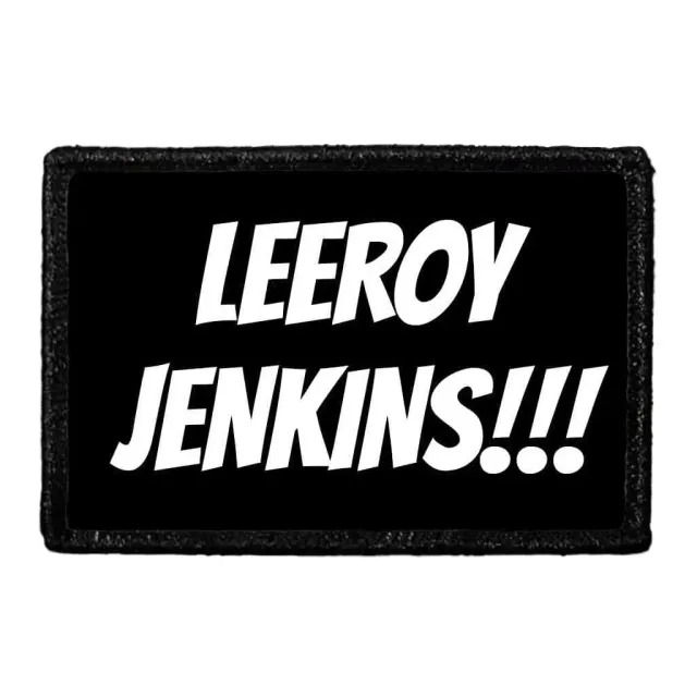 Pull Patch Leeroy Jenkins patch med velcro