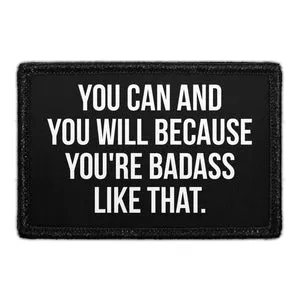 Pull Patch You Can And You Will Badass patch 1 stk