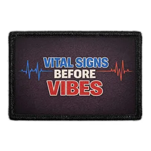 Pull Patch Vital Signs Before Vibes patch 3x2 EMS velcro