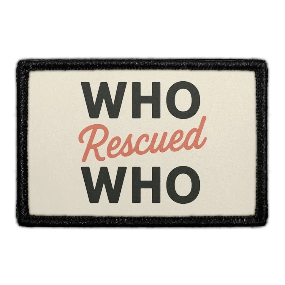 Pull Patch Who Rescued Who hundepatch med velcro