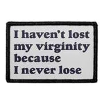 Pull Patch I Never Lose patch med velcro 76 mm sjov