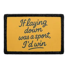 Pull Patch If Laying Down Was a Sport patch med velcro sjov
