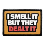 Pull Patch I Smell It But They Dealt It patch 1 stk prut