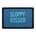 Pull Patch Sloppy Kisser patch med velcro 76x51 mm