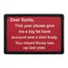 Pull Patch Dear Santa Bank Account Slim Body patch tekst
