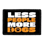 Pull Patch Less People More Dogs patch 3x2 hund