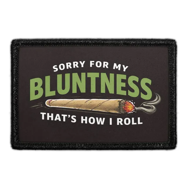 Pull Patch Sorry Bluntness patch velcro 3x2 sjov