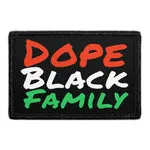 Pull Patch Dope Black Family patch 3x2 sort