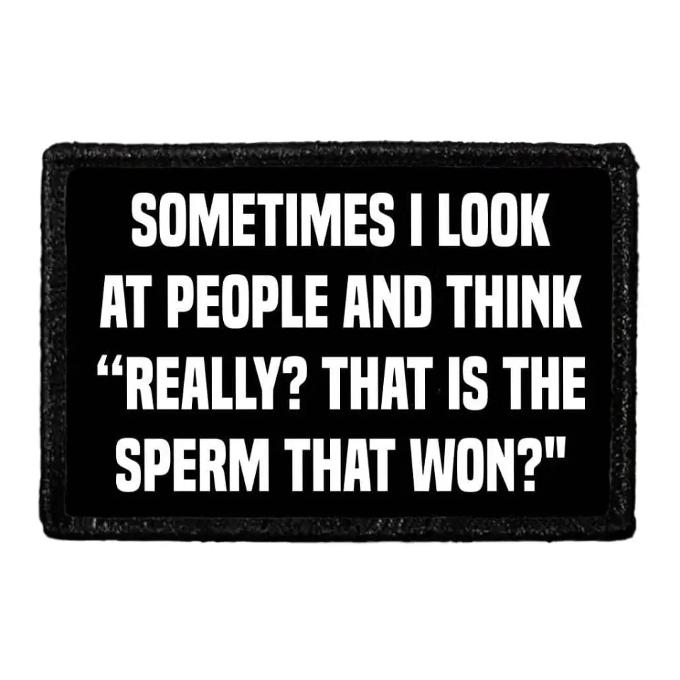 Pull Patch Really That Is The Sperm velcromærke 76 mm