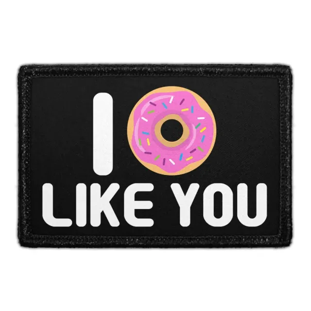 Pull Patch I Doughnut Like You patch med velcro 1 stk