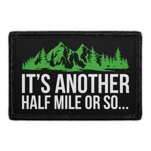 Pull Patch Half Mile Or So patch med velcro
