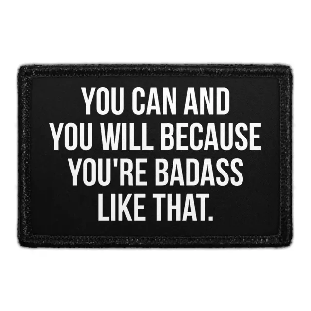 Pull Patch You Can And You Will Badass patch 1 stk