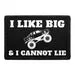 Pull Patch I Like Big Trucks Cannot Lie patch med velcro