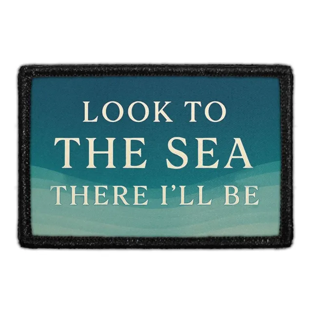 Pull Patch Look To The Sea There I'll Be patch 7,6x5 cm hav