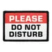 Pull Patch Please Do Not Disturb patch velcro