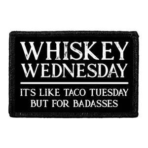 Pull Patch Whiskey Wednesday patch velcro humor