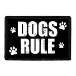 Pull Patch Dogs Rule velcro patch 7,6x5 cm