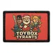 Pull Patch Toybox Tyrants patch 3x2 velcro