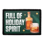 Pull Patch I'm Full Of Holiday Spirit patch med velcro