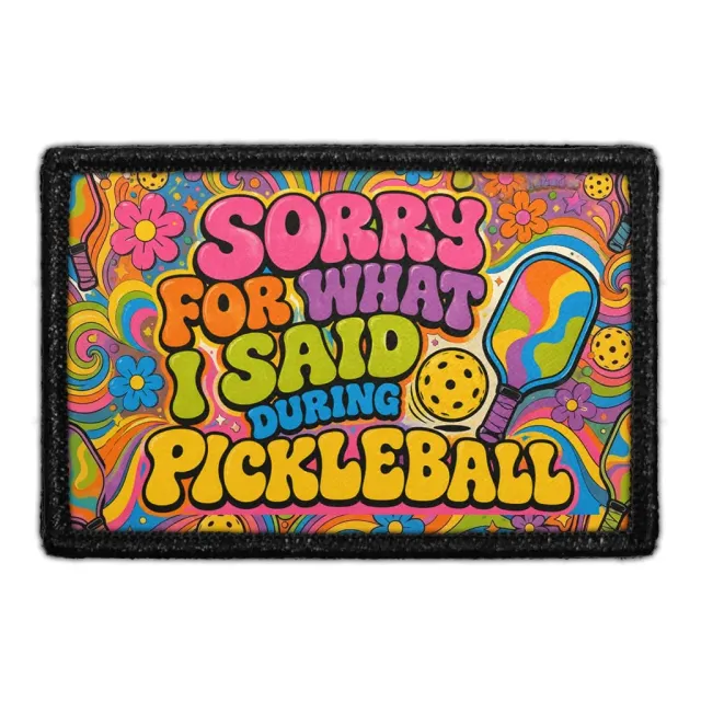 Pull Patch Sorry For What I Said During Pickleball patch