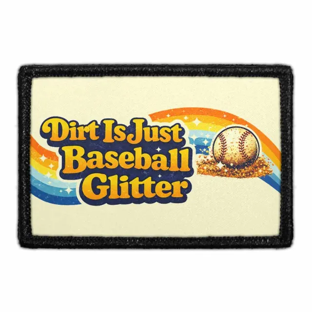 Pull Patch Dirt Is Just Baseball Glitter patch velcro