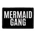 Pull Patch Mermaid Gang patch med velcro havfrue