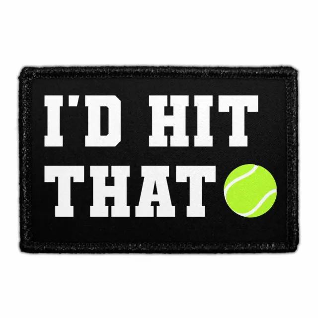 Pull Patch I'd Hit That patch med velcro tennis
