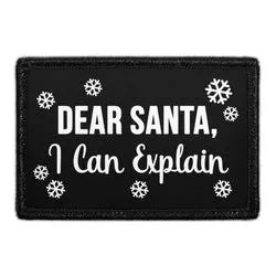 Pull Patch Dear Santa I Can Explain patch med velcro