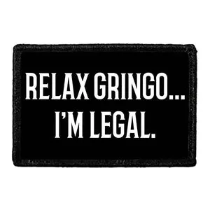 Pull Patch Relax Gringo I'm Legal patch 1 stk med velcro