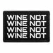 Pull Patch Wine Not Repeat patch 76x51 mm velcro