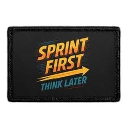 Pull Patch Sprint First Think Later patch velcro