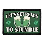 Pull Patch Let’s Get Ready To Stumble patch 76x51 mm