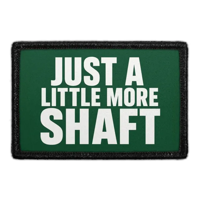 Pull Patch Just a Little More Shaft patch golf