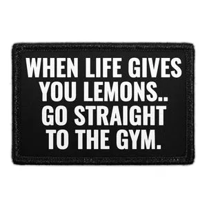 Pull Patch When Life Gives You Lemons Gym patch velcro