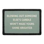 Pull Patch Blowing Out Someone Else's Candle patch velcro