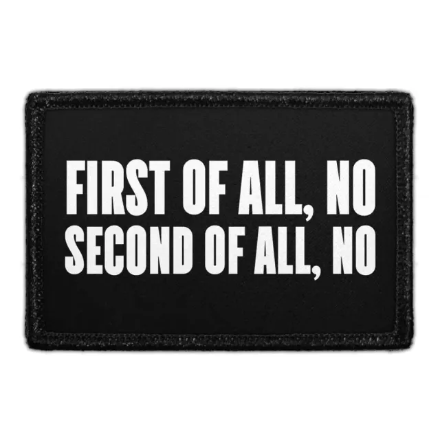 Pull Patch First Of All No patch velcro citat