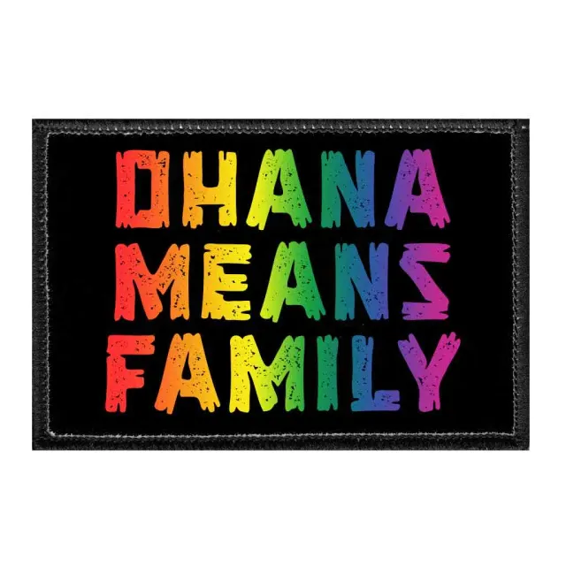 Pull Patch Ohana Means Family patch velcro