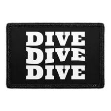 Pull Patch Dive Dive Dive velcromærke 76x51 mm